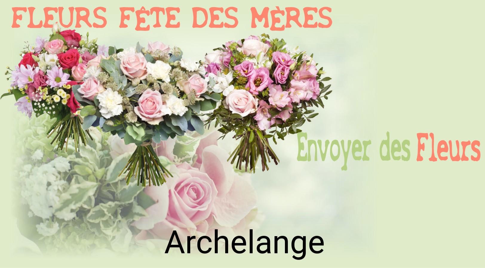 Bouquet de Fête des Mères livré à Archelange